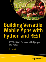 Building Versatile Mobile Apps with Python and REST: RESTful Web Services with Django and React