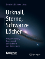 Urknall, Sterne, Schwarze Löcher: Vergangenheit, Gegenwart und Zukunft des Universums