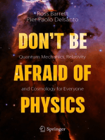 Don't Be Afraid of Physics