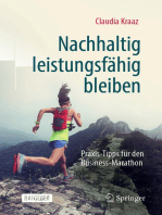 Nachhaltig leistungsfähig bleiben: Praxis-Tipps für den Business-Marathon