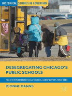 Desegregating Chicago’s Public Schools: Policy Implementation, Politics, and Protest, 1965–1985