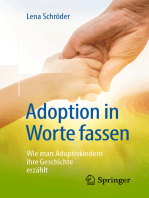 Adoption in Worte fassen: Wie man Adoptivkindern ihre Geschichte erzählt