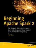 Beginning Apache Spark 2: With Resilient Distributed Datasets, Spark SQL, Structured Streaming and Spark Machine Learning library