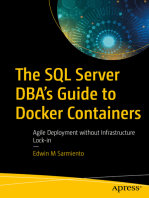 The SQL Server DBA’s Guide to Docker Containers: Agile Deployment without Infrastructure Lock-in