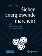 Sieben Energiewendemärchen?: Eine Vorlesungsreihe für Unzufriedene