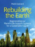 Rebuilding the Earth: Regenerating our planet’s life support systems for a sustainable future
