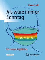 Als wäre immer Sonntag: Die Corona-Tagebücher