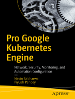 Pro Google Kubernetes Engine: Network, Security, Monitoring, and Automation Configuration