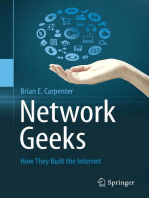 Network Geeks: How They Built the Internet