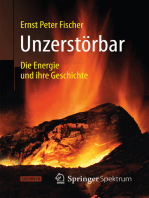 Unzerstörbar: Die Energie und ihre Geschichte