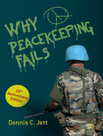 Why Peacekeeping Fails: 20th Anniversary Edition