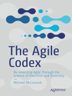 The Agile Codex: Re-inventing Agile Through the Science of Invention and Assembly
