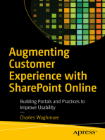 Augmenting Customer Experience with SharePoint Online: Building Portals and Practices to Improve Usability