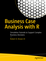 Business Case Analysis with R: Simulation Tutorials to Support Complex Business Decisions