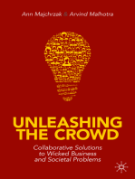 Unleashing the Crowd: Collaborative Solutions to Wicked Business and Societal Problems