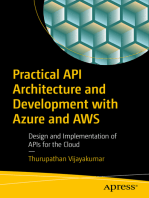 Practical API Architecture and Development with Azure and AWS: Design and Implementation of APIs for the Cloud