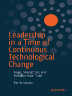 Leadership in a Time of Continuous Technological Change: Align, Strengthen, and Mobilize Your Team