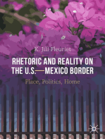 Rhetoric and Reality on the U.S.—Mexico Border