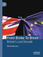 From Broke To Brexit: Britain’s Lost Decade