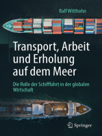 Transport, Arbeit und Erholung auf dem Meer: Die Rolle der Schifffahrt in der globalen Wirtschaft