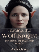 Taming the Wolf Knight