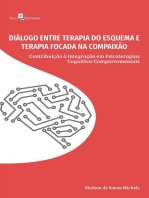 Diálogo entre Terapia do Esquema e Terapia Focada na Compaixão: Contribuição à integração em Psicoterapias Cognitivo-Comportamentais