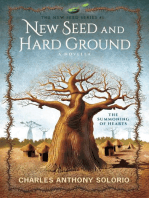 New Seed and Hard Ground: The Summoning of Hearts