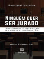 Ninguém quer ser jurado: uma etnografia da participação dos jurados no Tribunal do Júri
