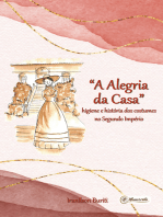 "A Alegria da Casa": higiene e história dos costumes no Segundo Império