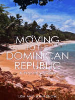 Moving to the Dominican Republic