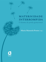 Maternidade interrompida