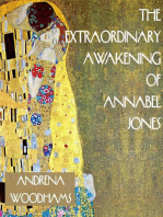 The Extraordinary Awakening of Annabel Jones: A Tantric Fairytale