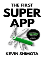 The First Superapp: Inside China's WeChat and the new digital revolution
