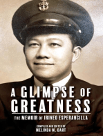 A Glimpse of Greatness: The Memoir of Irineo Esperancilla