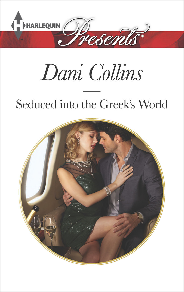 Seduced into the Greek's World by Dani Collins - Ebook | Scribd