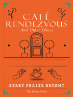 Café Rendezvous: And Other Muses