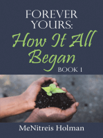 Forever Yours: How It All Began: Book 1