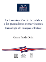 La feminización de la palabra y las pensadoras costarricenses: Antología de ensayos selectos