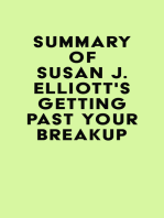 Summary of Susan J. Elliott's Getting Past Your Breakup