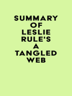 Summary of Leslie Rule's A Tangled Web