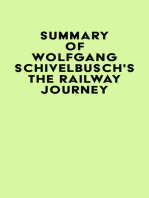Summary of Wolfgang Schivelbusch's The Railway Journey