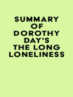 Summary of Dorothy Day's The Long Loneliness