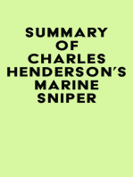 Summary of Charles Henderson's Marine Sniper
