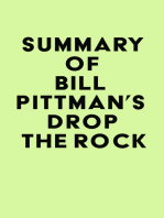 Summary of Bill Pittman's Drop the Rock