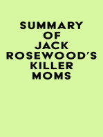 Summary of Jack Rosewood's Killer moms