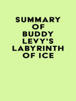 Summary of Buddy Levy's Labyrinth of Ice