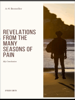 Revelations from the many Seasons of Pain: My Conclusion