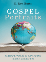Gospel Portraits: Reading Scripture as Participants in the Mission of God