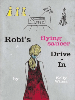 Robi's Flying Saucer Drive-In