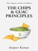 The Chips and Guac Principle: Money, Happiness, and Metrics of Fulfillment